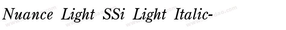 Nuance Light SSi Light Italic字体转换